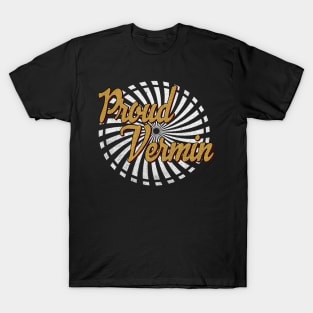 Proud Vermin Art drawing T-Shirt